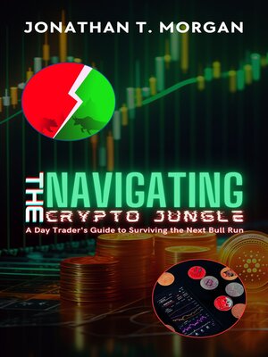 cover image of Navigating the Crypto Jungle